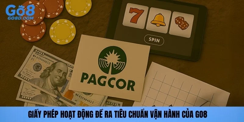 Giấy phép hoạt động đề ra tiêu chuẩn vận hành của GO8